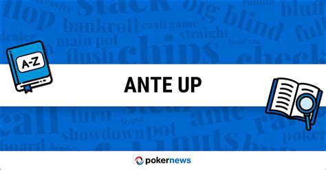 ante up meaning|ante up game.